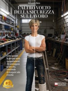 Copertina di L'Altro Volto Della Sicurezza Sul Lavoro di Alessandra Buzio